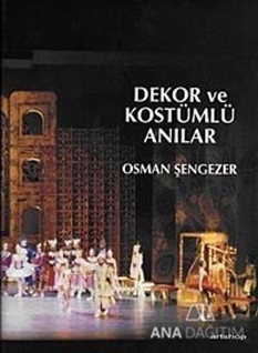 Dekor ve Kostümlü Anılar