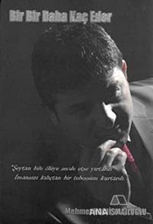 Bir Bir Daha Kaç Eder