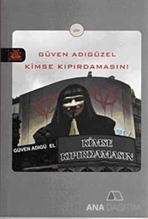 Kimse Kıpırdamasın