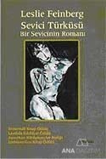 Sevici Türküsü Bir Sevicinin Romanı