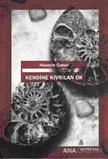 Kendine Kıvrılan Ok
