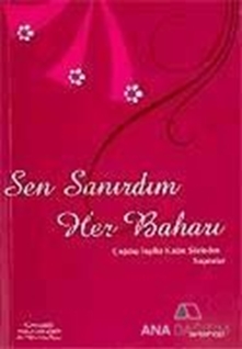 Sen Sanırdım Her Baharı