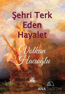 Şehri Terk Eden Hayalet