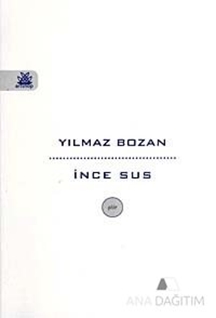 İnce Sus