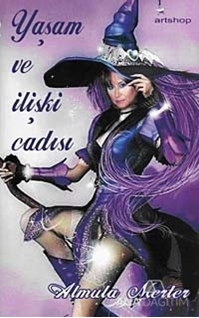 Yaşam ve İlişki Cadısı