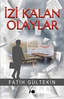 İzi Kalan Olaylar