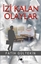 İzi Kalan Olaylar