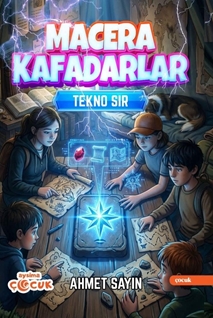 Macera Kafadarlar – Tekno Sır