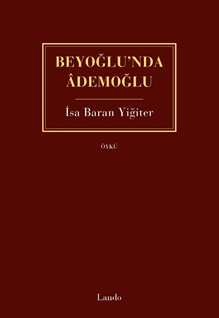 Beyoğlu’nda Âdemoğlu
