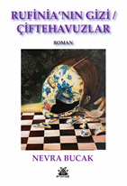 Rufinia’nın Gizi / Çiftehavuzlar