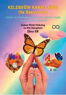 Kelebeğin Kanatlanışı