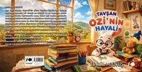 Tavşan Ozi’nin Hayali