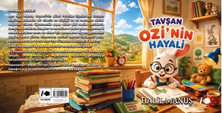 Tavşan Ozi’nin Hayali