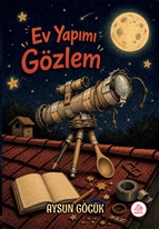 Ev Yapımı Gözlem