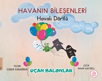 Havalı Dörtlü-Uçan Balonlar