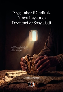 Peygamber Efendimizin Dünya Hayatında Devrimci Ve Sosyalisti