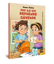 Ada ile Efe Depremde Güvende
