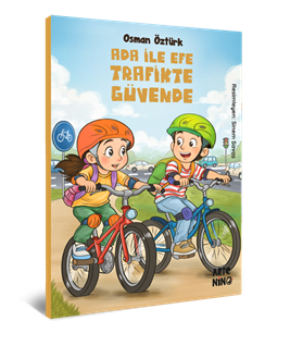 Ada ile Efe Trafikte Güvende