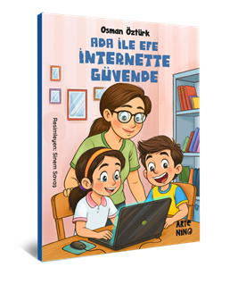 Ada ile Efe İnternette Güvende
