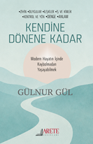 Kendine Dönene Kadar