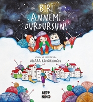 Biri Annemi Durdursun