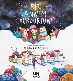 Biri Annemi Durdursun