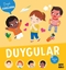 Büyük Sorularım - Duygular
