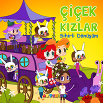 Çiçek Kızlar Sihirli Dönüşüm
