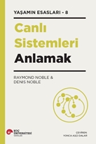 Canli Sistemleri Anlamak Yaşamin Esaslari – 8