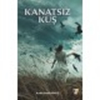 Kanatsız Kuş