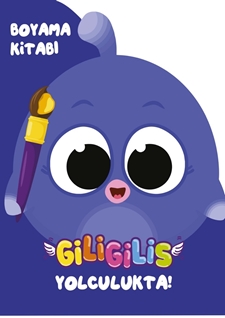 Giligilis Yolculukta / Boyama Kitabı Serisi