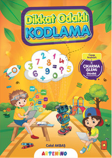 Dikkat Odaklı Kodlama / Çıkarma İşlemi