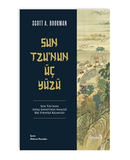 Sun Tzu’nun Üç Yüzü