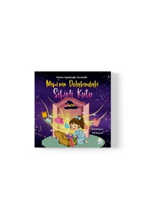 Mimi’ nin Dolabındaki Sihirli Kutu