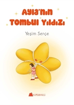 Ayla’nın Tombul Yıldızı