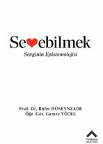 Sevebilmek
