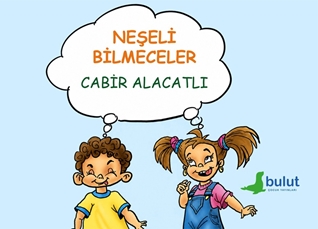 Neşeli Bilmeceler Cabir Alacatlı