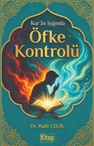 Kur'an Işığında Öfke Kontrolü