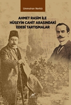 Ahmet Rasim İle Hüseyin Cahit Arasındaki Edebî Tartişmalar