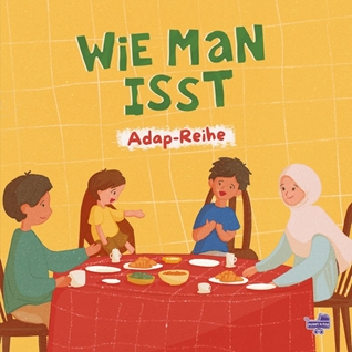 Wie Man Isst (Almanca Nasıl Yemek Yerim)