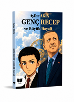 Genç Recep ve Büyük Hayali