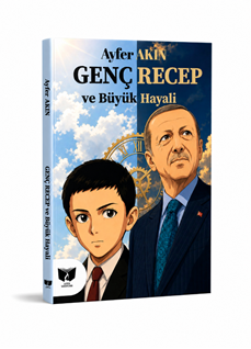 Genç Recep ve Büyük Hayali