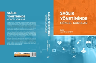 Sağlık Yönetiminde Güncel Konular