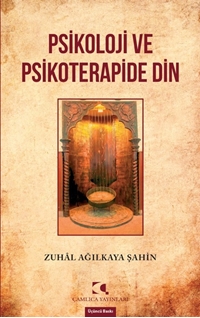 Psikoloji ve Psikoterapide Din