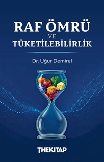 Raf Ömrü ve Tüketilebilirlik