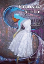 Fütursuz Şiirler