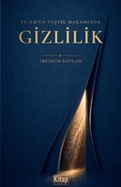 İslam'da Teşvik Makamında Gizlilik