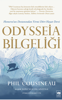 ODYSSEİA BİLGELİĞİ – Homeros’un Destanından Yirmi Dört Hayat Dersi