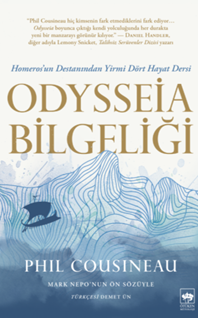 ODYSSEİA BİLGELİĞİ – Homeros’un Destanından Yirmi Dört Hayat Dersi