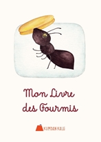 Mon livre des fourmis